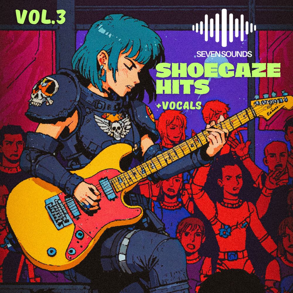 دانلود سمپل پک Seven Sounds Shoegaze Hits Vol 3